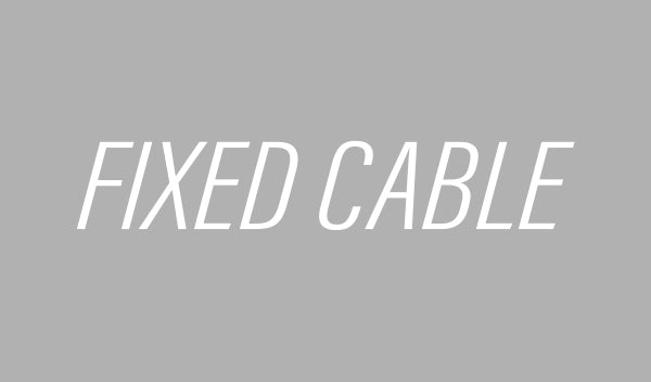 Fixed Cable